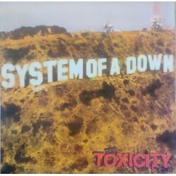 System Of A Down - Toxicity