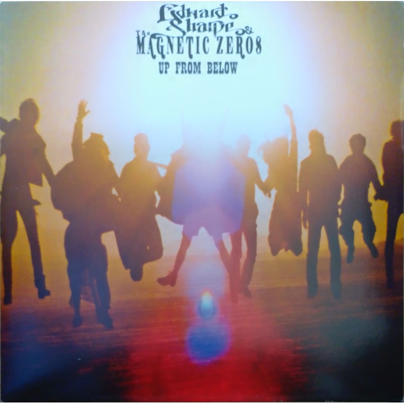 Edward Sharpe And The Magnetic Zeros - Up From Below