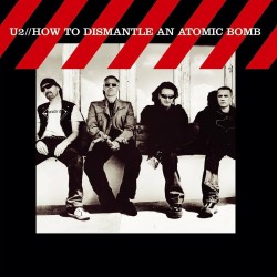 (LP) U2 - How To Dismantle An Atomic Bomb