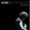 (LP) Lou Reed - Waltzing Matilda (Love Has Gone Away)