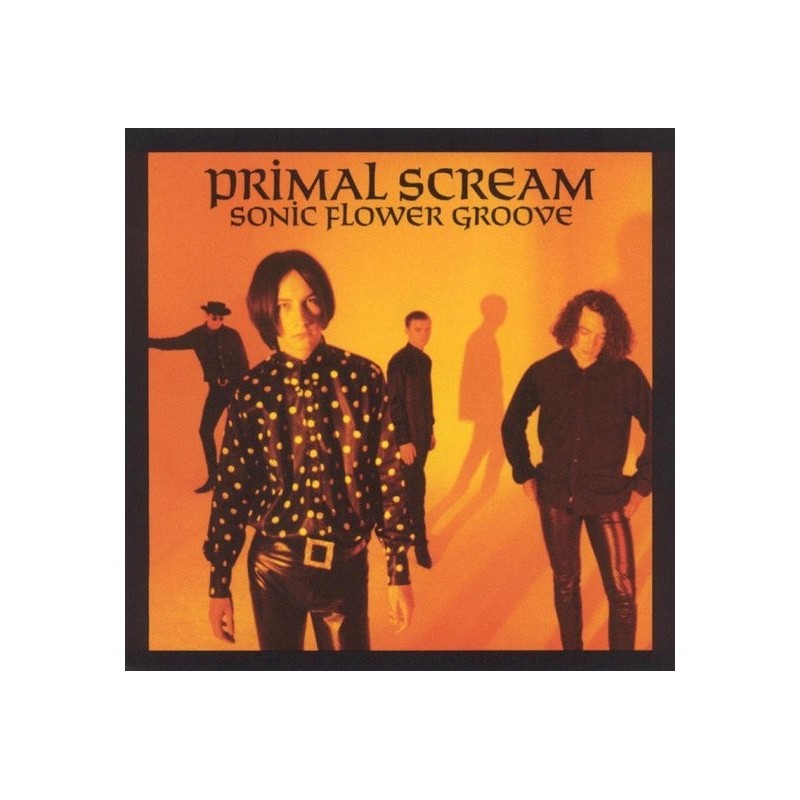 (LP) Primal Scream - Sonic Flower Groove