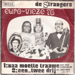 (7") De Strangers - Naa...