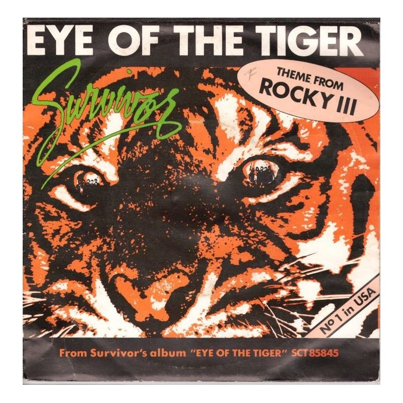 (7") Survivor - Eye Of The Tiger