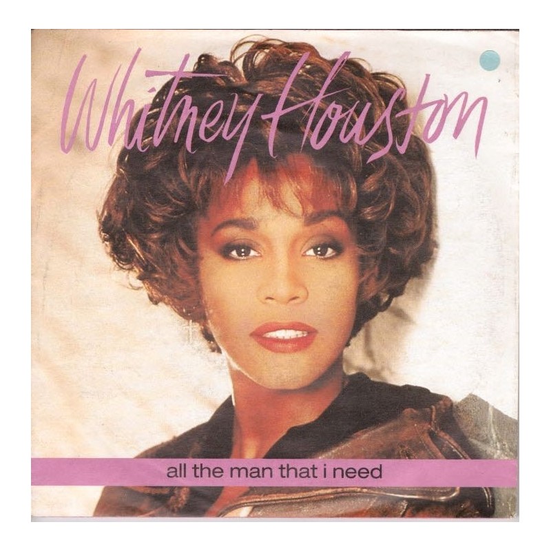 (7") Whitney Houston - All The Man That I Need