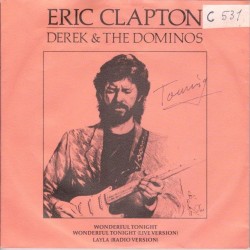 (7") Eric Clapton - Wonderful Tonight / Wonderful Tonight (Live Version)