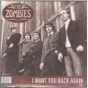 (7") The Zombies - I Want You Back Again