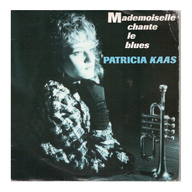 (7") Patricia Kaas - Mademoiselle Chante Le Blues