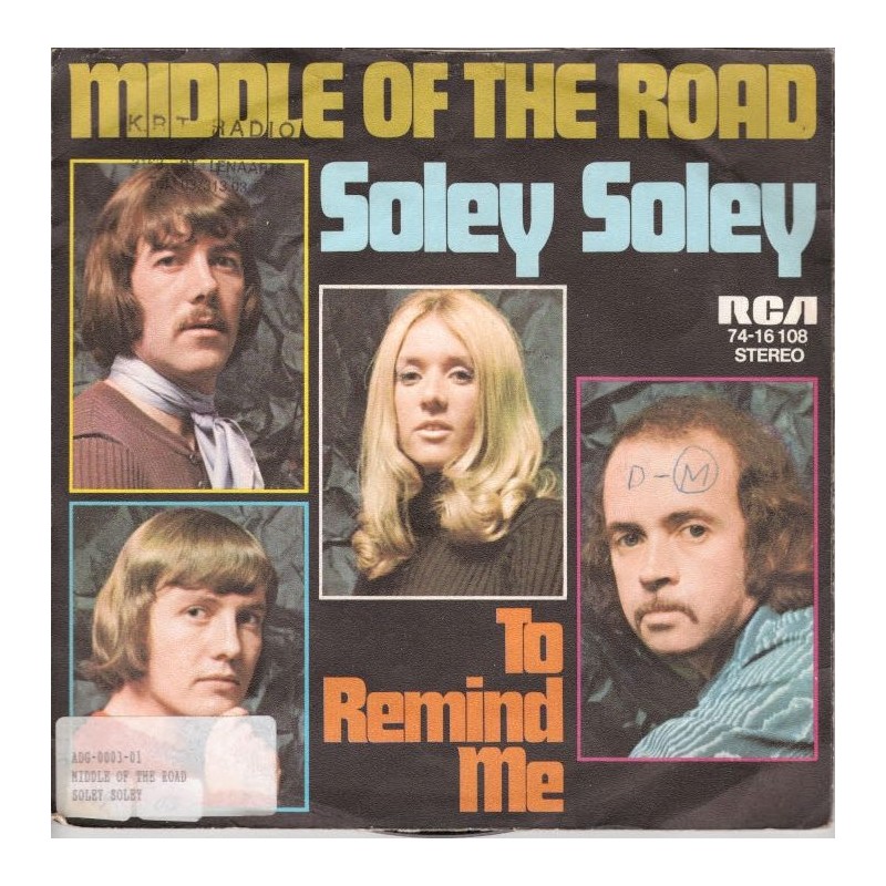 (7") Middle of the Road - Soley Soley