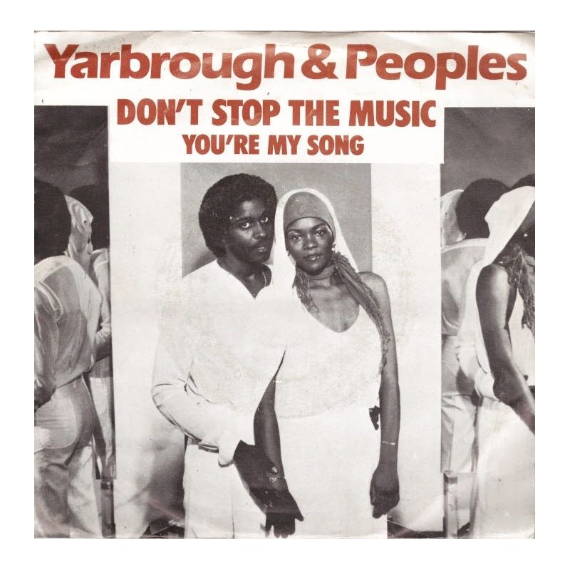 (7") Yarbrough & Peoples - Don't Stop The Music