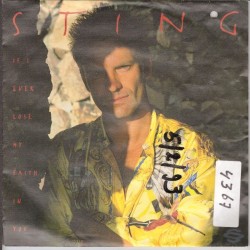 (7") Sting - If I Ever Lose My Faith In You