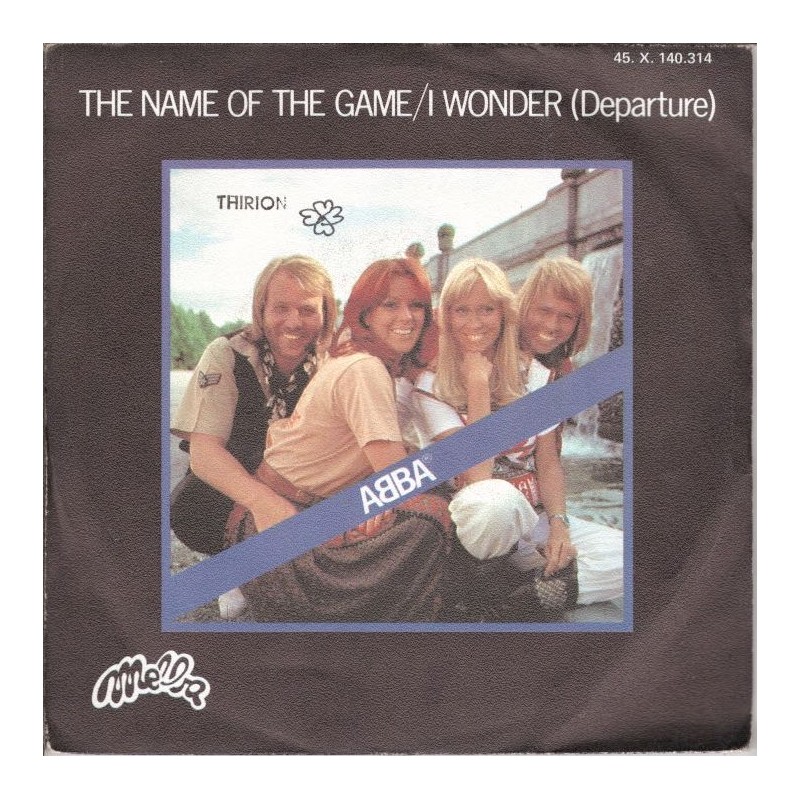 (7") ABBA - The Name Of The Game