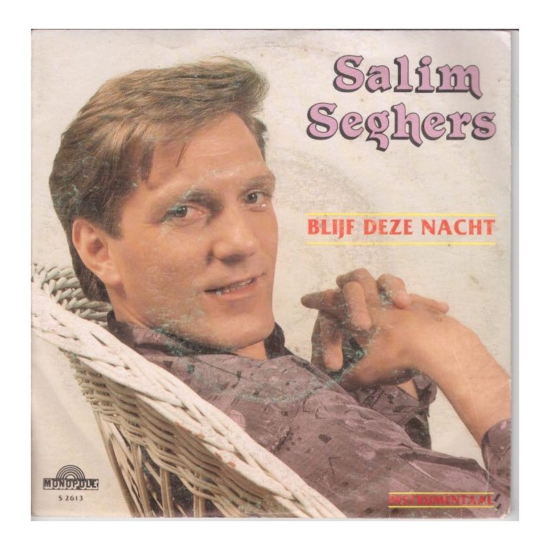 (7") Salim Seghers - Blijf Deze Nacht