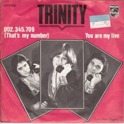 (7") Trinity - 002.345.709 (That's My Number)