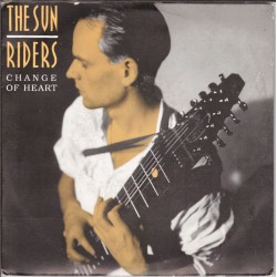 (7") The Sunriders - Change Of Heart