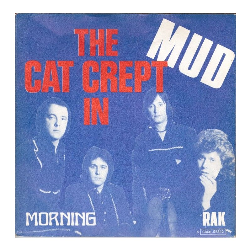 (7") Mud - The Cat Crept In