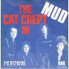 (7") Mud - The Cat Crept In