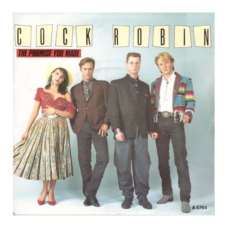 (7") Cock Robin - The Promise You Made